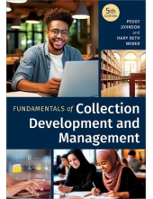 Fundamentals of Collection Dev elopment and Management - Humanitas