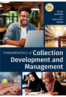 Fundamentals of Collection Dev elopment and Management - Humanitas