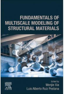 Fundamentals of Multiscale Modeling of Structural Materials - Humanitas