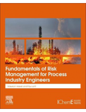 Fundamentals of Risk Management for Process Industry Engineers - Humanitas