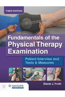 Fuindamentals of the Physical Therapy Examination - Humanitas