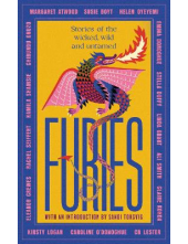 Furies : Stories of the wicked wild and untamed - Humanitas