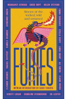 Furies : Stories of the wicked wild and untamed - Humanitas