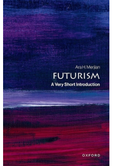 Futurism (A Very Short Introdu ction) - Humanitas