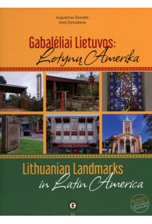 Gabalėliai Lietuvos: Lotynu Amerika - Humanitas