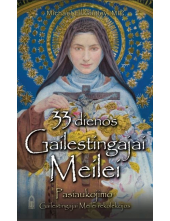 33 dienos Gailestingajai Meilei - Humanitas