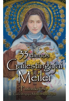 33 dienos Gailestingajai Meilei - Humanitas
