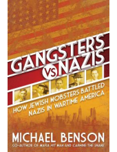 Gangsters vs. Nazis: How Jewis h Mobsters Battled Nazis in WW - Humanitas