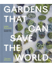 Gardens That Can Save the World - Humanitas