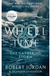 The Gathering Storm (Book 12) Wheel of Time - Humanitas