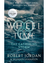 The Gathering Storm (Book 12) Wheel of Time - Humanitas