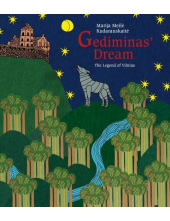 Gediminas' Dream. The Legend o f Vilnius - Humanitas