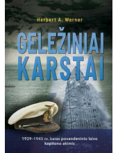 Geležiniai karstai. 1939-1945m . karas povandeninio laivo kap - Humanitas