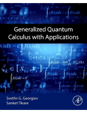 Generalized Quantum Calculus with Applications - Humanitas