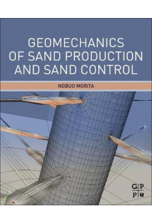 Geomechanics of Sand Production and Sand Control - Humanitas