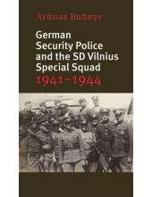 German security police and the SD Vilnius special squad 1941 - Humanitas