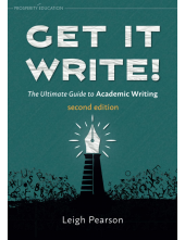 Get It Write!: The Ultimate Guide to Academic Writing | second edition - Humanitas