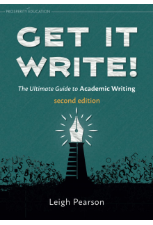Get It Write!: The Ultimate Guide to Academic Writing | second edition - Humanitas