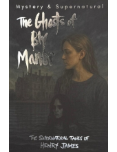 Ghost Stories of Henry James - Humanitas