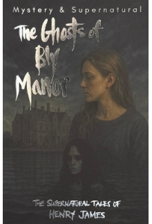 Ghost Stories of Henry James - Humanitas