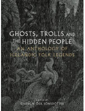Ghosts, Trolls, and the Hidden People - Humanitas
