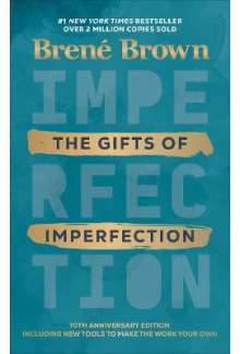 The Gifts of Imperfection - Humanitas