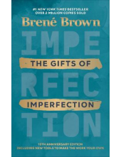 The Gifts of Imperfection - Humanitas