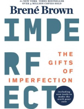 The Gifts of Imperfection - Humanitas