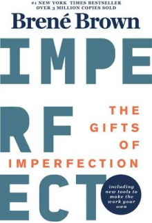 The Gifts of Imperfection - Humanitas