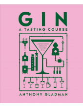 Gin A Tasting Course: A Flavour-focused Approach to the World of Gin - Humanitas