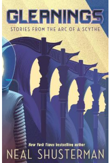Gleanings Stories from the Arc of a Scythe - Humanitas