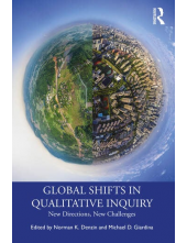 Global Shifts in Qualitative Inquiry : New Directions, - Humanitas