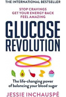 Glucose Revolution The Life-Changing Power - Humanitas