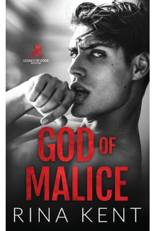 God of Malice: A Dark College Romance (Legacy of Gods) - Humanitas