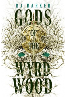 Gods of the Wyrdwood Book 1 The Forsaken Trilogy - Humanitas