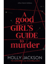 A Good Girl's Guide to Murder After Dark - Humanitas