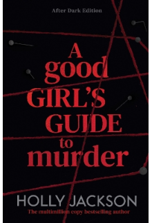 A Good Girl's Guide to Murder After Dark - Humanitas