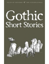 Gothic Short Stories - Humanitas