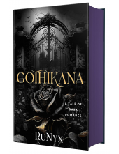 Gothikana: A Tale of Dark Romance Deluxe Ed. - Humanitas