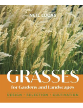 Grasses for Gardens and Landscapes - Humanitas