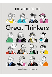 Great Thinkers: The School of Life - Humanitas