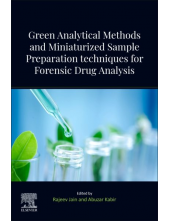 Green Analytical Methods and Miniaturized Sample Preparation techniques for Forensic Drug Analysis - Humanitas