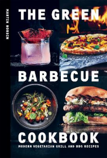 The Green Barbecue Cookbook - Humanitas