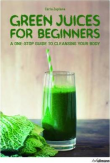 Green Juices for Beginners - Humanitas