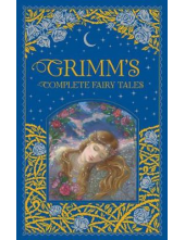 Grimm's Complete Fairy Tales - Humanitas