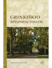 Grinkiškio apylinkių tekstai - Humanitas