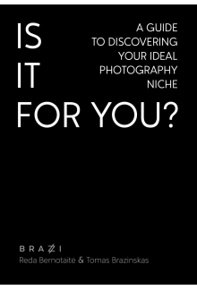 Is It For You? A Guide To Discovering Your Ideal Photography Niche - Humanitas
