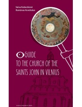 Guide to the Church of the Sai nts John in Vilnius - Humanitas