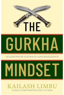 Gurkha Mindset - Humanitas