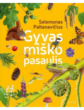Gyvas miško pasaulis - Humanitas